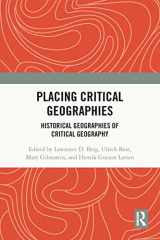 9781409431428-1409431428-Placing Critical Geography: Historical Geographies of Critical Geography