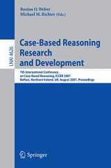 9783540741381-3540741380-Case-Based Reasoning Research and Development: 7th International Conference on Case-Based Reasoning, ICCBR 2007 Belfast Northern Ireland, UK, August ... (Lecture Notes in Computer Science, 4626)