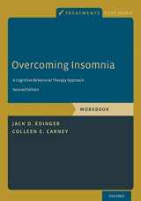 9780199339402-0199339406-Overcoming Insomnia: A Cognitive-Behavioral Therapy Approach, Workbook (Treatments That Work)