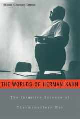 9780674017146-0674017145-The Worlds of Herman Kahn: The Intuitive Science of Thermonuclear War