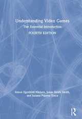 9781138362994-1138362999-Understanding Video Games: The Essential Introduction