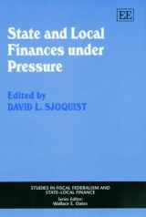 9781843760115-1843760118-State and Local Finances under Pressure (Studies in Fiscal Federalism and State-local Finance series)