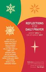 9780715147153-0715147153-Reflections for Daily Prayer: Advent 2016 to Christ the King 2017