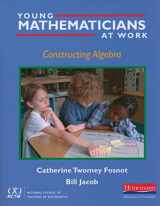9780325028415-0325028419-Young Mathematicians at Work: Constructing Algebra