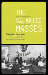 9781859841877-1859841872-The Salaried Masses: Duty and Distraction in Weimar Germany
