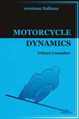9781326079345-1326079344-Motorcycle Dynamics-versione italiana- (Italian Edition)