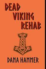 9781798742471-1798742470-Dead Viking Rehab