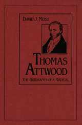 9780773507081-0773507086-Thomas Attwood: The Biography of a Radical