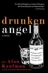 9781936740321-193674032X-Drunken Angel: A Memoir