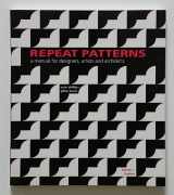 9780500276877-0500276870-Repeat Patterns: A Manual for Designers, Artists and Architects