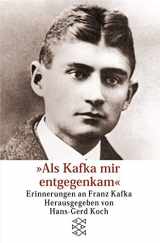 9783596143092-3596143098-Als Kafka mir entgegenkam. Erinnerungen an Franz Kafka.