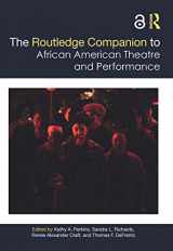 9781138726710-1138726710-The Routledge Companion to African American Theatre and Performance (Routledge Companions)
