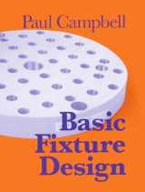 9780831130527-0831130520-Basic Fixture Design (Volume 1)