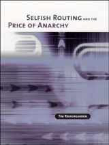 9780262549325-0262549328-Selfish Routing and the Price of Anarchy