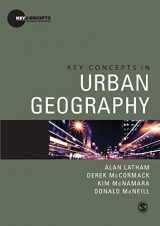 9781412930420-1412930421-Key Concepts in Urban Geography (Key Concepts in Human Geography)