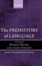 9780199545872-0199545871-The Prehistory of Language (Oxford Studies in the Evolution of Language)