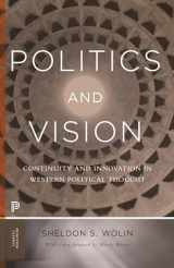 9780691174051-0691174059-Politics and Vision: Continuity and Innovation in Western Political Thought - Expanded Edition (Princeton Classics, 23)