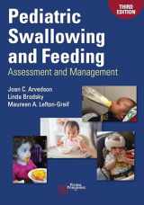 9781944883515-1944883517-Pediatric Swallowing and Feeding: Assessment and Management, Third Edition