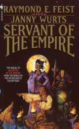 9780553292459-0553292455-Servant of the Empire (Riftwar Cycle: The Empire Trilogy)