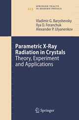 9783540269052-3540269053-Parametric X-Ray Radiation in Crystals: Theory, Experiment and Applications (Springer Tracts in Modern Physics, 213)