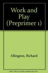 9780673210036-0673210030-Work and Play (PREPRIMER 1)