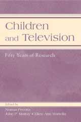 9780805841381-0805841385-Children and Television: Fifty Years of Research (Routledge Communication Series)