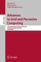 9783642307669-3642307663-Advances in Grid and Pervasive Computing: 7th International Conference, GPC 2012, Hong Kong, China, May 11-13, 2012, Proceedings (Lecture Notes in Computer Science, 7296)
