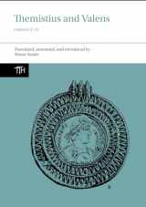 9781802078473-1802078479-Themistius and Valens: Orations 6-13 (Translated Texts for Historians, 78)