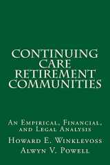 9781499545074-149954507X-Continuing Care Retirement Communities: An Empirical, Financial, and Legal Analysis