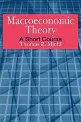 9780765611420-0765611422-Macroeconomic Theory: A Short Course: A Short Course