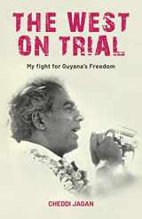 9780717803576-0717803570-West on Trial: The Fight for Guyana's Freedom