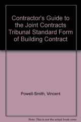 9781852710613-1852710616-Contractor's Guide to the Joint Contracts Tribunal Standard Form of Building Contract