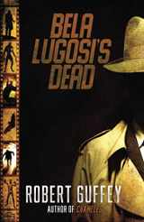 9781952979538-1952979536-Bela Lugosi's Dead