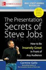 9781259835889-125983588X-The Presentation Secrets of Steve Jobs: How to Be Insanely Great in Front of Any Audience