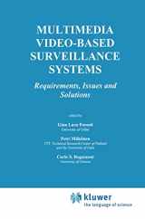 9780792379270-0792379276-Multimedia Video-Based Surveillance Systems: Requirements, Issues and Solutions (The Springer International Series in Engineering and Computer Science, 573)