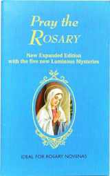 9780899420400-0899420400-Pray the Rosary