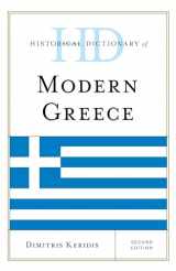 9781442264700-1442264705-Historical Dictionary of Modern Greece (Historical Dictionaries of Europe)