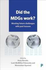 9781447335702-1447335708-Did the Millennium Development Goals Work?: Meeting Future Challenges with Past Lessons