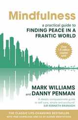 9780749953089-074995308X-Mindfulness: A Practical Guide to Finding Peace in a Frantic World [With CD (Audio)]