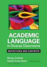 9781452234786-1452234787-Academic Language in Diverse Classrooms: Definitions and Contexts