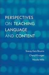 9780300223293-0300223293-Perspectives on Teaching Language and Content