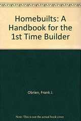 9780830623754-0830623752-Homebuilts: A Handbook for the 1st Time Builder