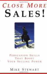 9780814479902-0814479901-Close More Sales!: Persuasion Skills That Boost Your Selling Power