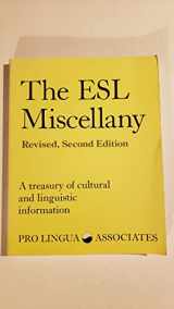 9780866470438-0866470433-The ESL Miscellany: A Treasury of Cultural and Linguistic Information