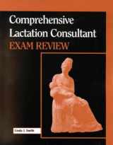 9780763709204-0763709204-Comprehensive Lactation Consultant Exam Review (Book with CD-ROM for Windows & Macintosh)