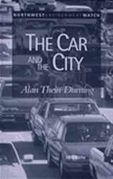 9781886093034-1886093032-The Car and the City