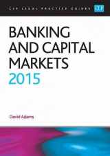 9781910019788-191001978X-Banking and Capital Markets 2015 (CLP Legal Practice Guides)