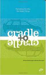 9780865475878-0865475873-Cradle to Cradle: Remaking the Way We Make Things