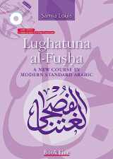9789774166198-9774166191-Lughatuna al-Fusha: A New Course in Modern Standard Arabic: Book Five (A New Course in Modern Standard Arabic, 5) (Arabic Edition)