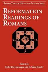 9780567027146-0567027147-Reformation Readings of Romans (Romans Through History & Culture)